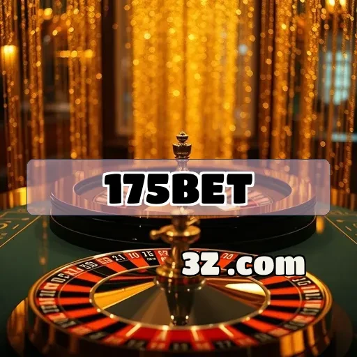 175bet Torneios